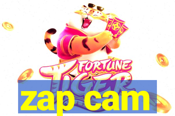 zap cam